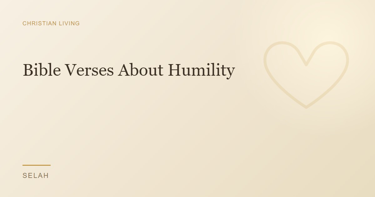 Bible Verses About Humility