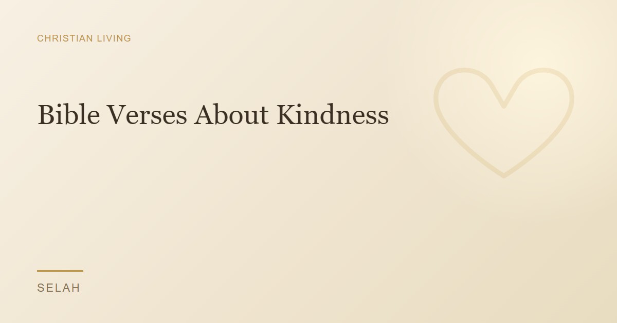 Bible Verses About Kindness