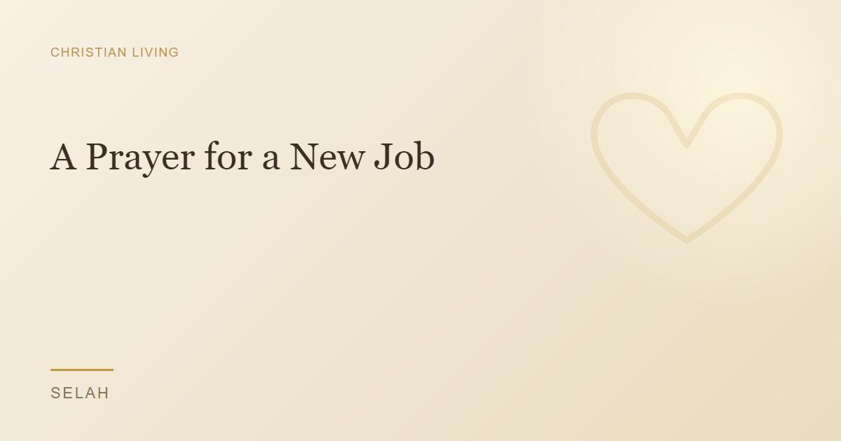 A Prayer for a New Job