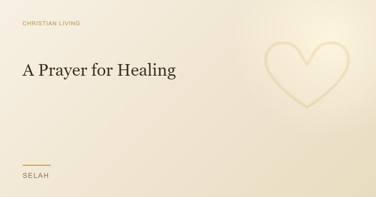 A Prayer for Healing